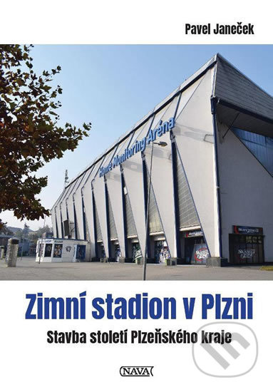 Zimní stadion v Plzni - Stavba století Plzeňského kraje