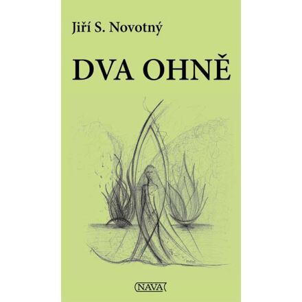 Dva ohně