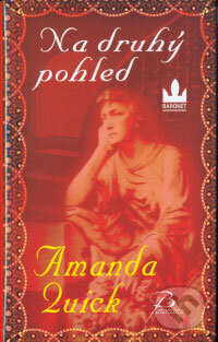 Na druhý pohled - Amanda Quick - kniha z kategorie Romantická
