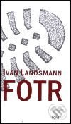 Fotr - Ivan Landsmann