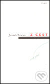 Z cest a cestiček - Jaromír Zemina