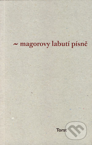 Magorovy labutí písně