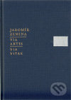 Via artis, Via vitae - Jaromír Zemina