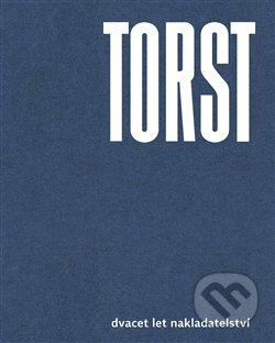Torst - Viktor Stoilov, Jan Šulc, Josef Chuchma