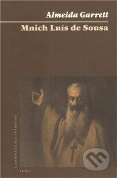 Mnich Luís de Sousa - Almeida Garrett