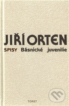 Básnické juvenilie - Jiří Orten