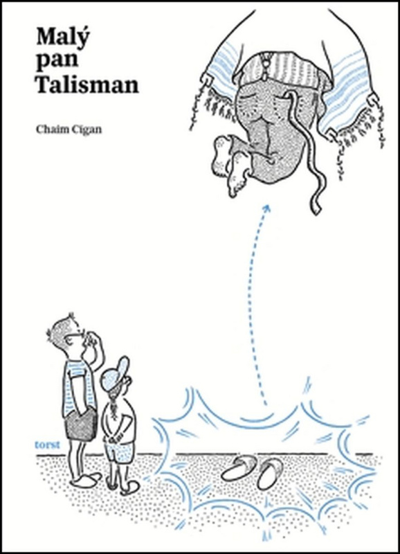 Malý pan Talisman - Chaim Cigan