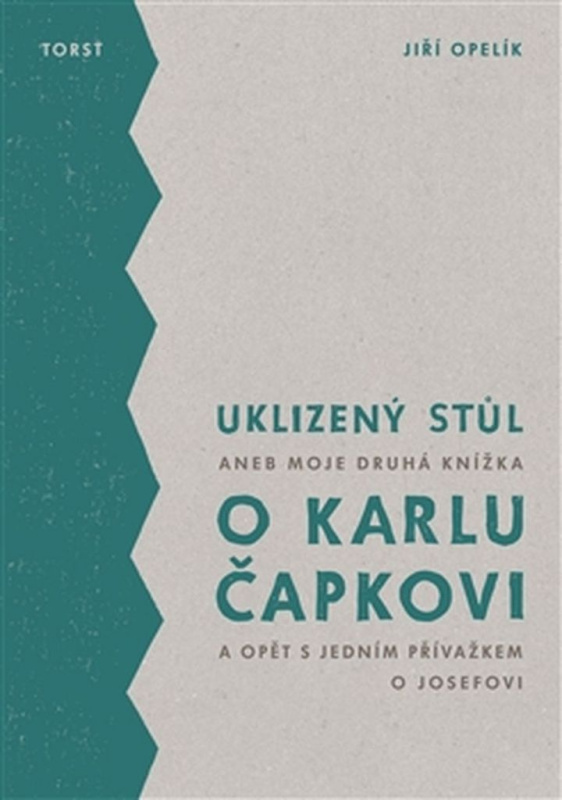 Uklizený stůl - Jiří Opelík