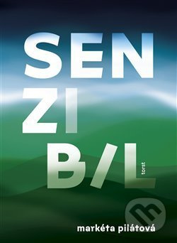 Senzibil - Markéta Pilátová