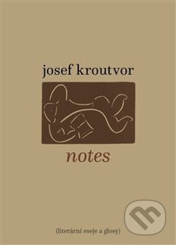 Notes - Josef Kroutvor