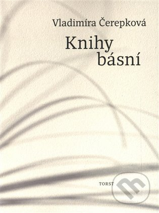 Knihy básní - Vladimíra Čerepková