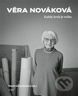 Každý krok je volba - Věra Nováková