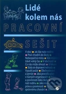 Lidé kolem nás - Pracovní sešit vlastivědy pro praktické ZŠ - kniha z kategorie Speciální pedagogika