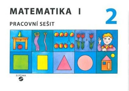 Matematika I - Pracovní sešit 2 pro speciální ZŠ