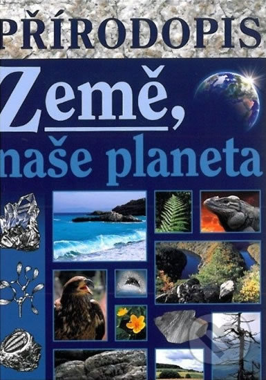 Přírodopis - Země, naše planeta učebnice pro praktické ZŠ