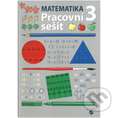 Matematika pro 3. ročník - Pracovní sešit