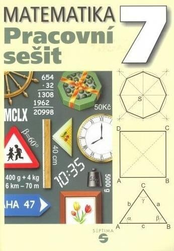 Matematika 7 - Pracovní sešit pro praktické ZŠ - Pavel Hamerník - kniha z kategorie 2. stupeň