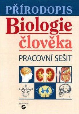 Přírodopis - Biologie člověka - pracovní sešit