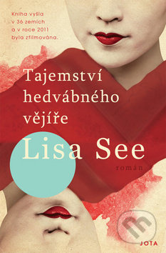 Tajemství hedvábného vějíře - Lisa Seeová