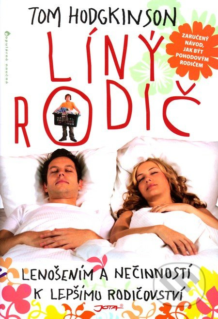 Líný rodič - Tom Hodgkinson