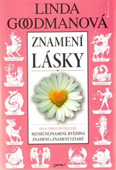 Znamení lásky - Linda Goodmanová