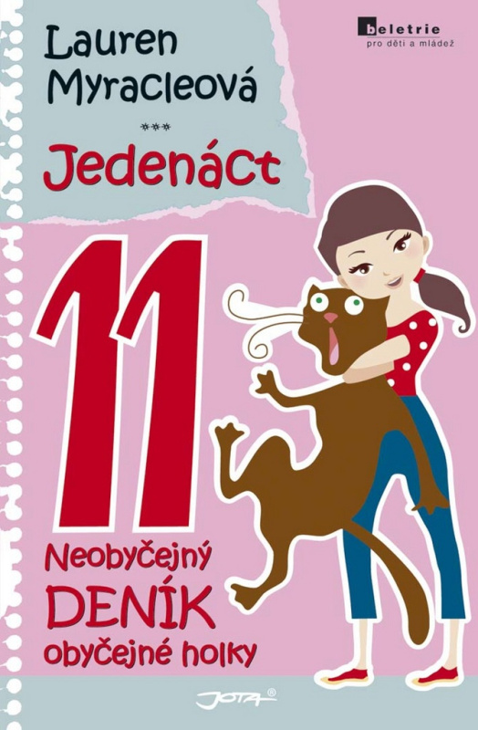 Jedenáct - Neobyčejný deník obyčejné holky