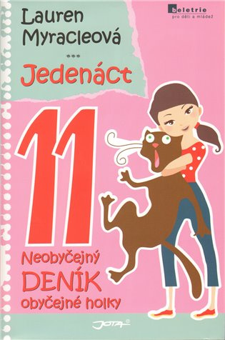 Jedenáct - Neobyčejný deník obyčejné holky