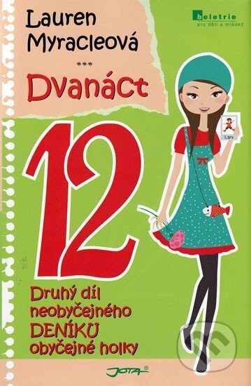 Dvanáct - Lauren Myracleová