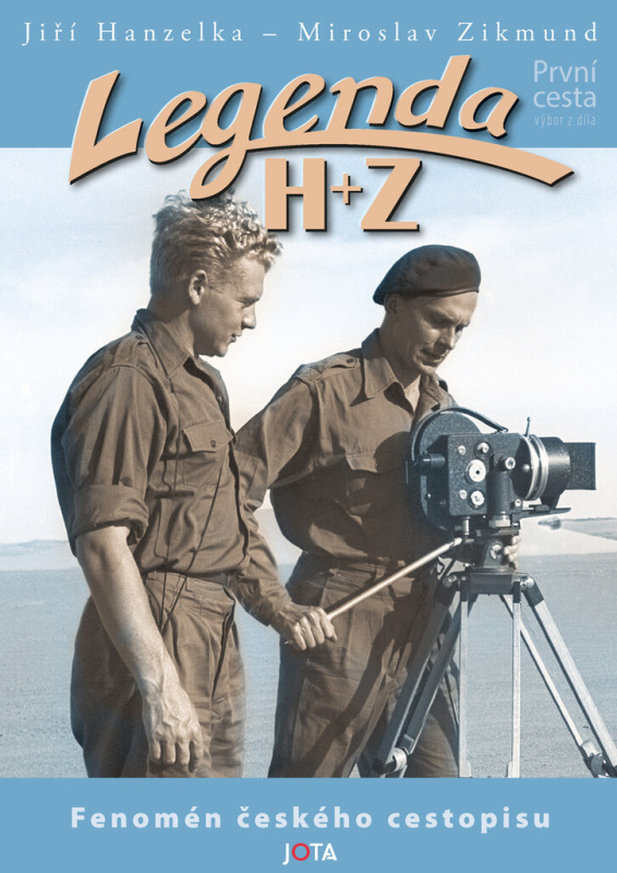 Legenda H + Z - Jiří Hanzelka, Miroslav Zikmund