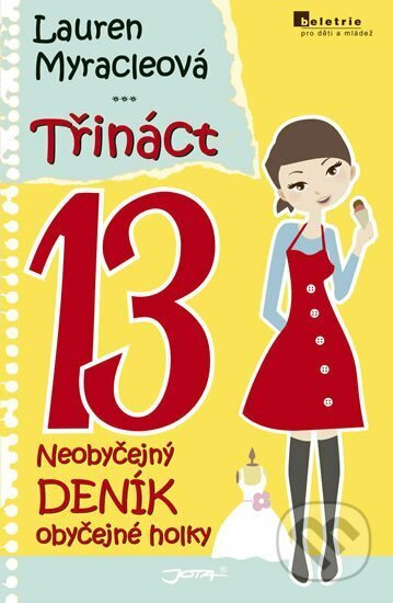 Třináct - Lauren Myracleová