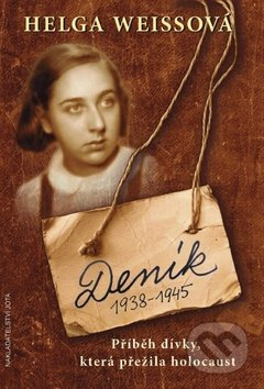 Deník 1938–1945 - Helga Hošková-Weissová