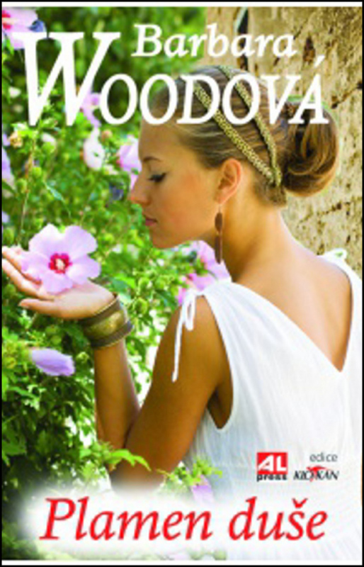 Plamen duše - Barbara Wood - kniha z kategorie Společenská beletrie