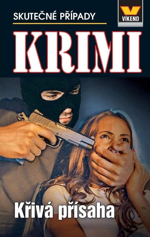 Křivá přísaha - Krimi 2/25 - autorů kolektiv