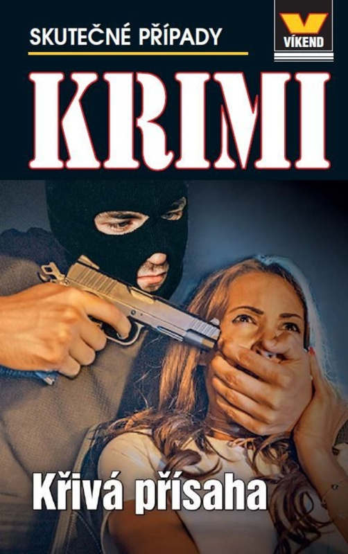 Křivá přísaha - Krimi 2/25 - autorů kolektiv