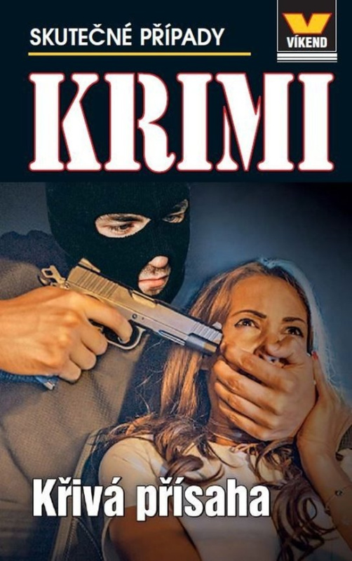 Křivá přísaha - Krimi 2/25 - autorů kolektiv