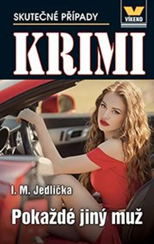 Pokaždé jiný muž - Krimi 3/25 - M. I. Jedlička