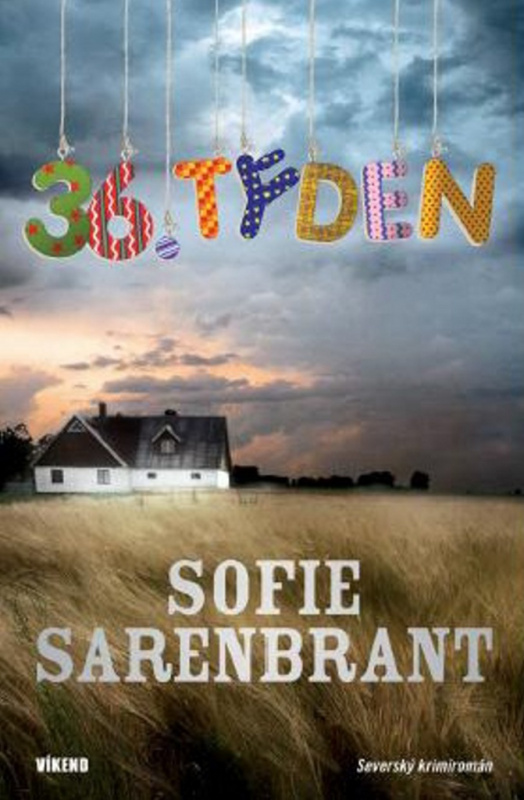 36. týden - Sofie Sarenbrandt - kniha z kategorie Detektivky