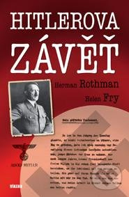 Hitlerova závěť - Herman Rothman - kniha z kategorie Historie