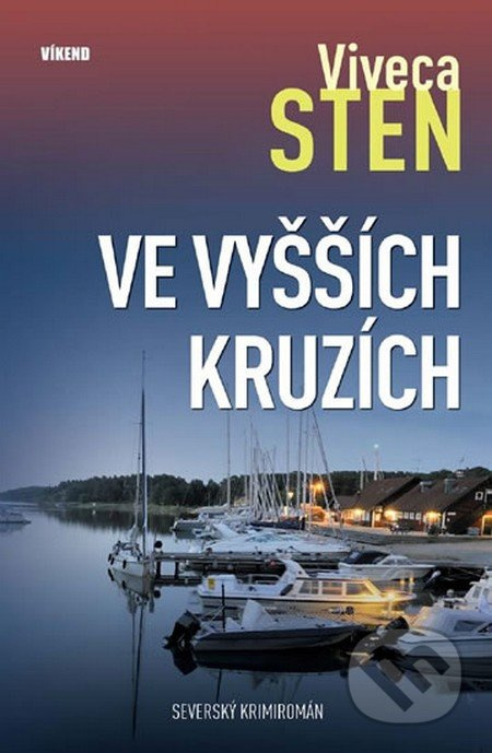 Ve vyšších kruzích - Viveca Sten