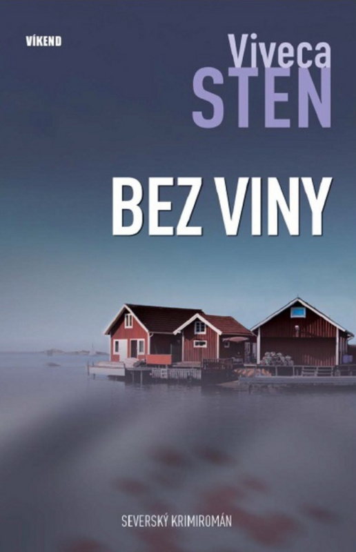 Bez viny (Severský krimiromán) - Viveca Sten - kniha z kategorie Detektivky