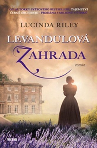 Levandulová zahrada Vydavatelství VÍKEND - J. Černý