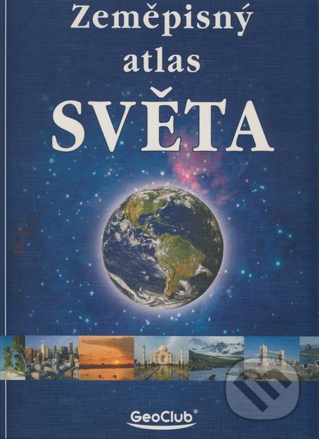 Zeměpisný atlas světa - kniha z kategorie Mapy a cestování