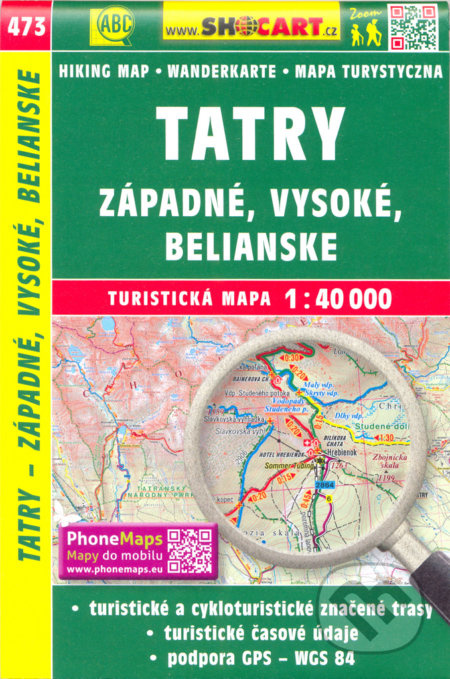 Tatry - Západné, Vysoké, Belianske 1:40 000 (Turistická mapa 473)
