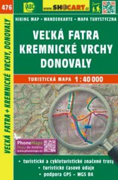 Veľká Fatra, Kremnické vrchy, Donovaly 1:40 000 - turistická mapa  č. 476