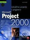 Vytváříme projekty v programu Microsoft Project 2000 - kniha z kategorie Počítače a internet