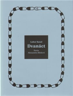 Dvanáct - Lubor Kasal