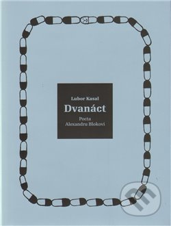Dvanáct - Lubor Kasal
