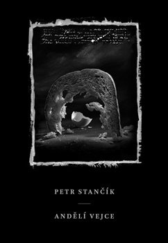 Andělí vejce - Petr Stančík