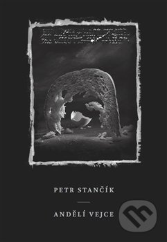 Andělí vejce - Petr Stančík