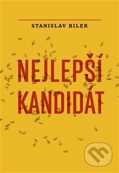 Nejlepší kandidát - Stanislav Biler